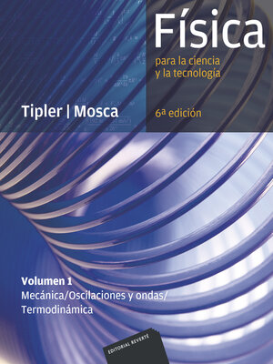 cover image of Física para la ciencia y la tecnología, Volume 1